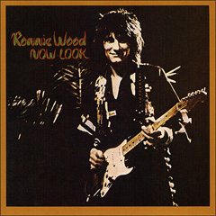 Now Look / Ronnie Wood